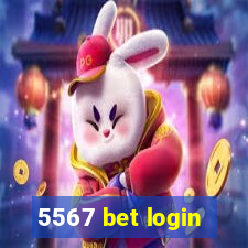 5567 bet login