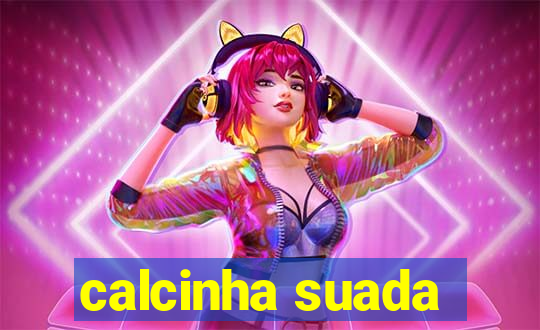 calcinha suada