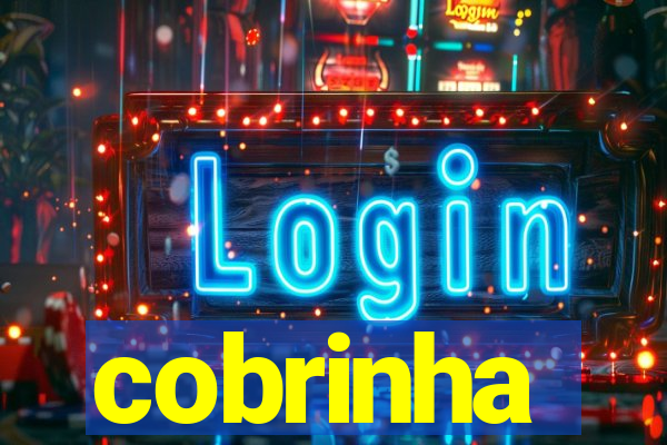 cobrinha