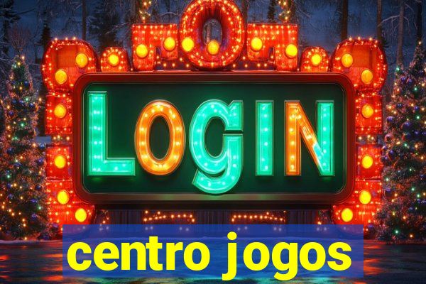 centro jogos