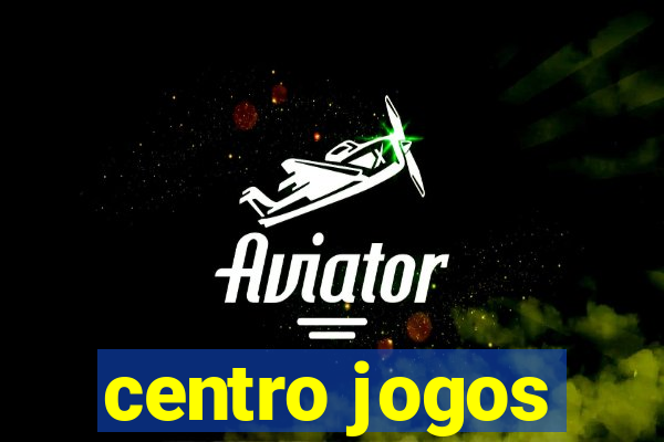 centro jogos