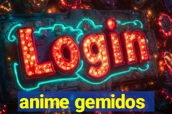 anime gemidos