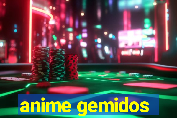 anime gemidos