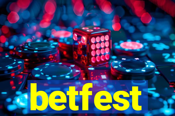 betfest