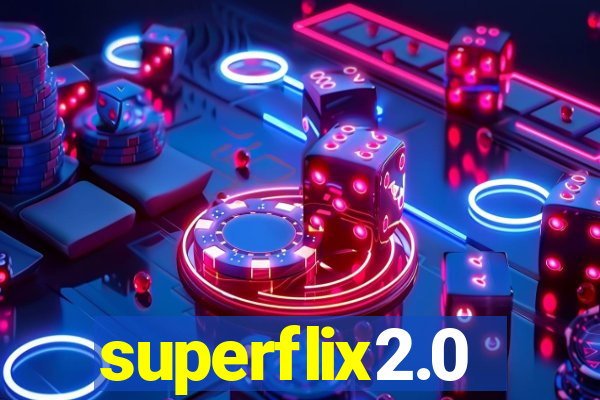 superflix2.0