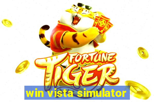 win vista simulator