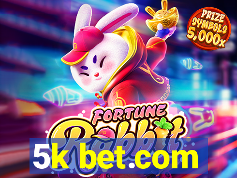 5k bet.com