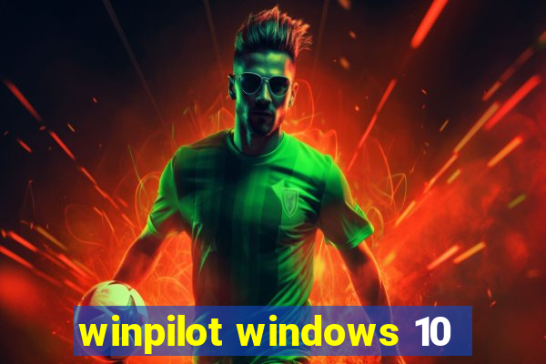 winpilot windows 10