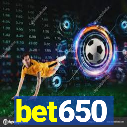 bet650