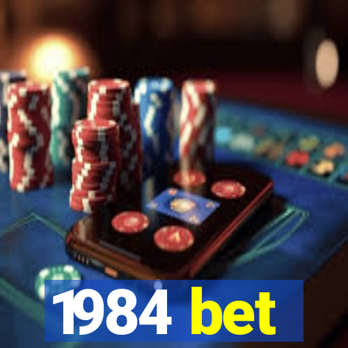 1984 bet