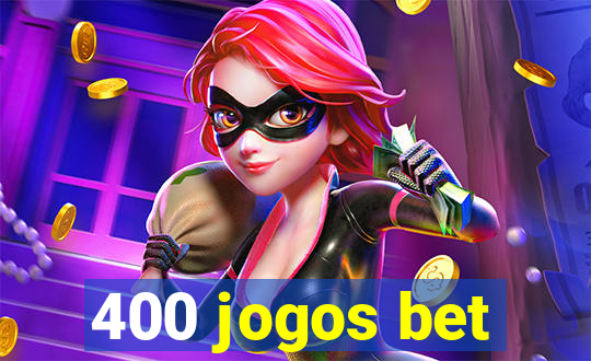 400 jogos bet