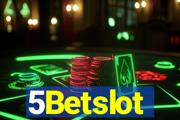 5Betslot