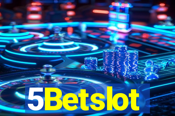 5Betslot