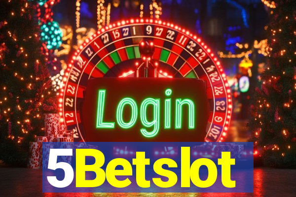 5Betslot