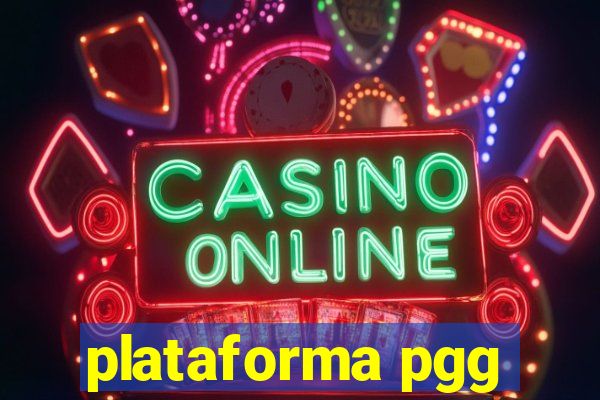 plataforma pgg