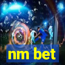 nm bet