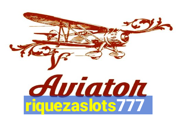 riquezaslots777