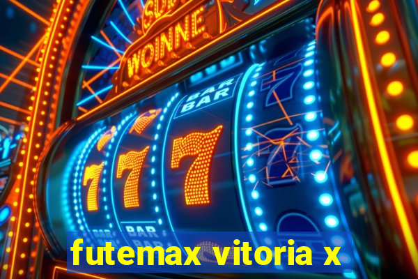 futemax vitoria x