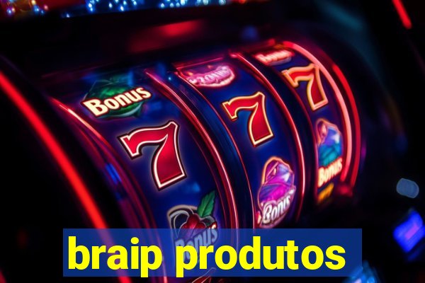 braip produtos