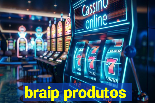 braip produtos