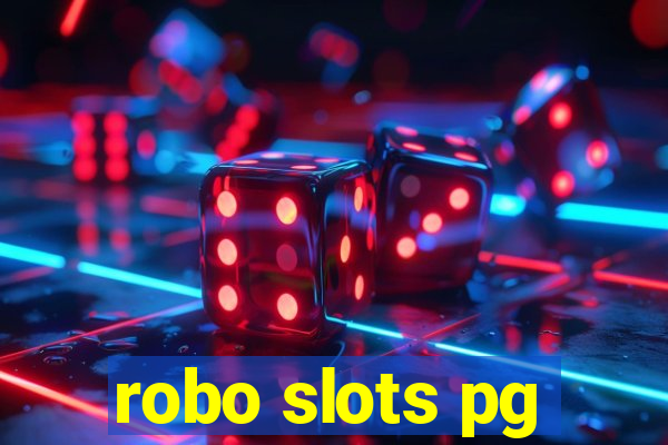 robo slots pg