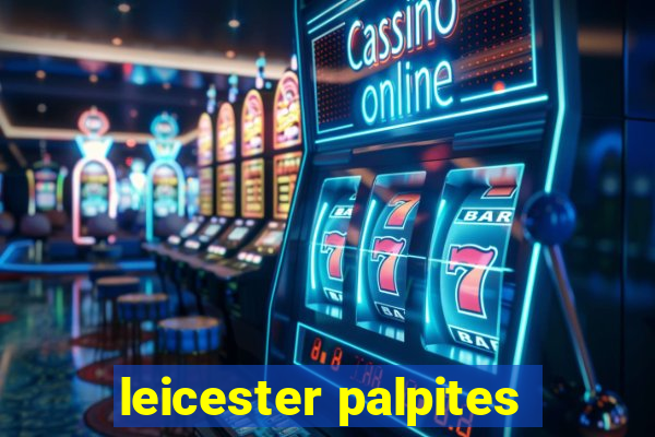 leicester palpites