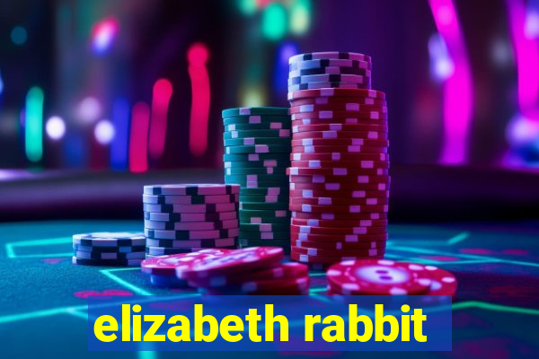 elizabeth rabbit