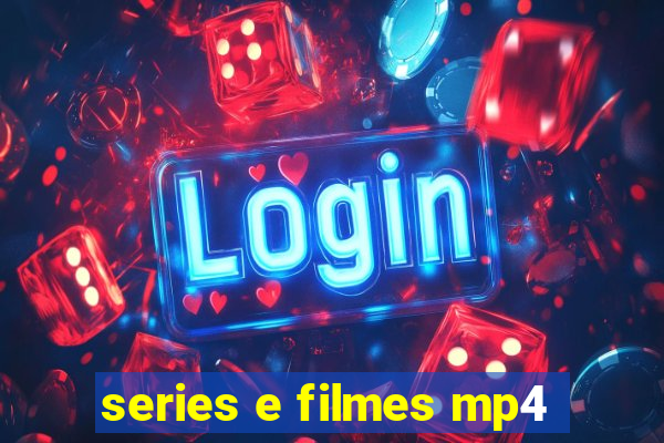 series e filmes mp4