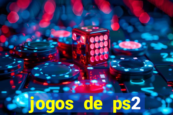 jogos de ps2 formato iso