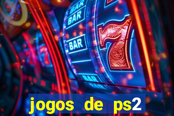 jogos de ps2 formato iso