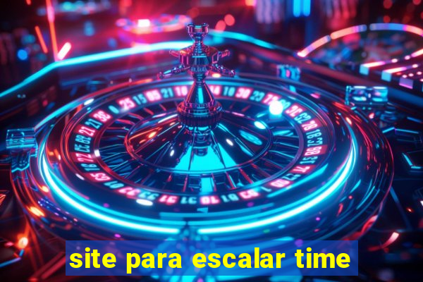 site para escalar time