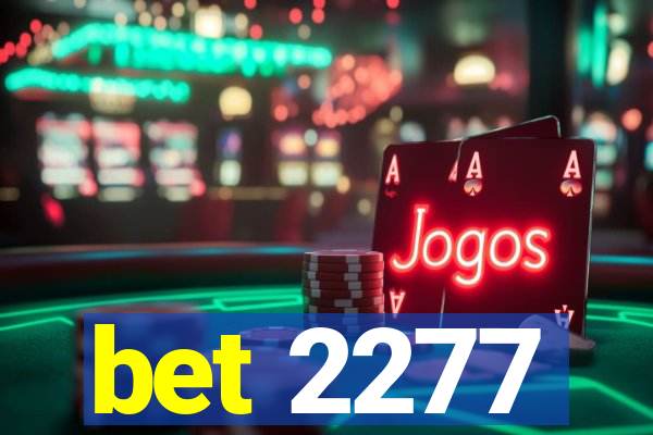 bet 2277