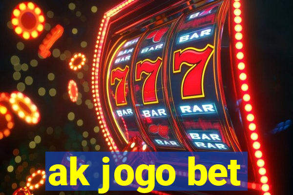 ak jogo bet