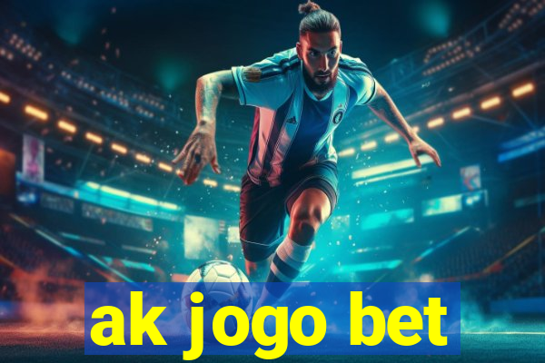 ak jogo bet