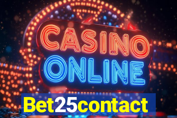 Bet25contact