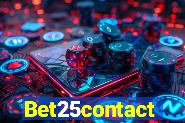 Bet25contact