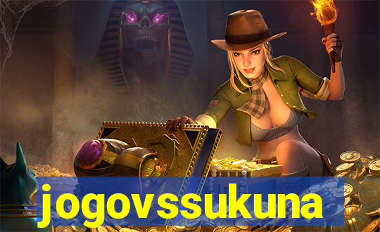 jogovssukuna