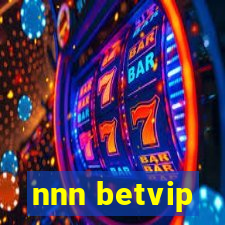 nnn betvip