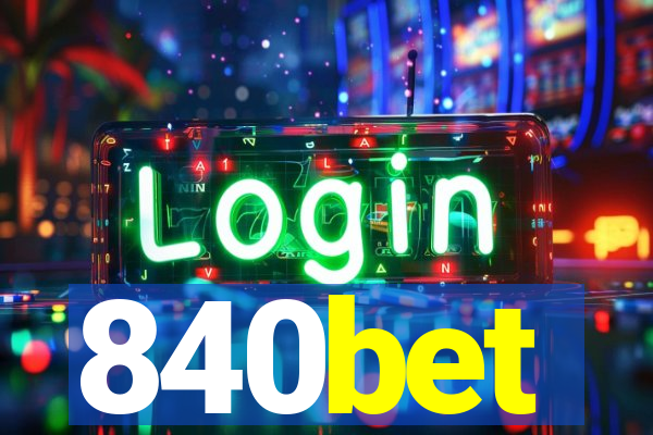 840bet