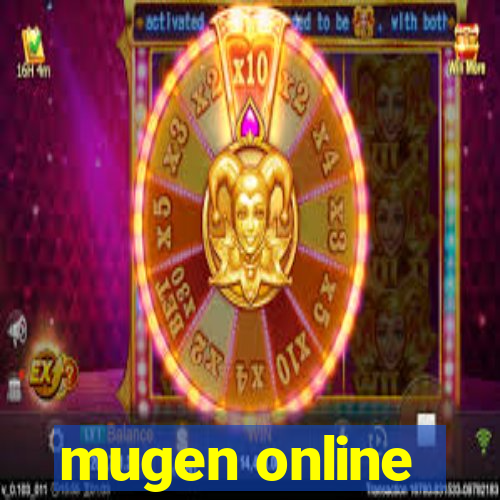 mugen online