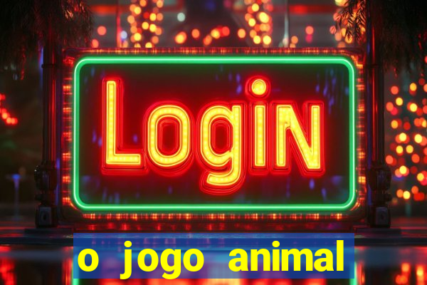 o jogo animal world paga mesmo