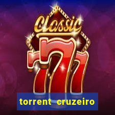 torrent cruzeiro das loucas