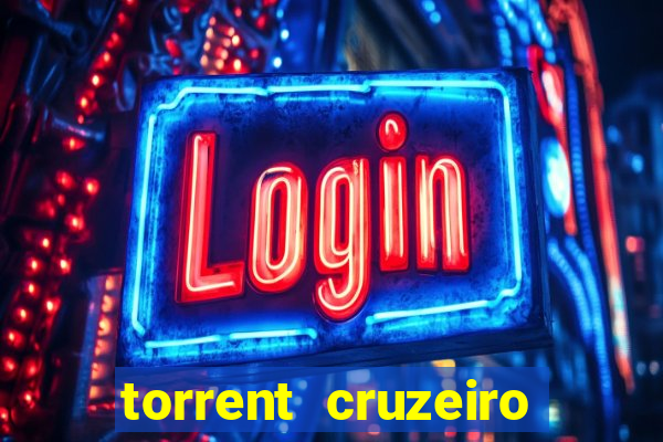 torrent cruzeiro das loucas