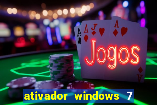 ativador windows 7 32 bits