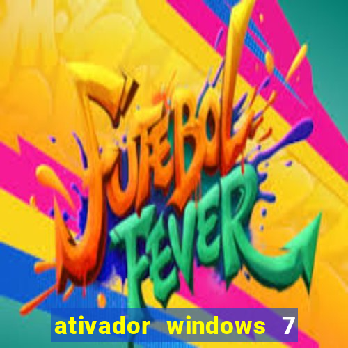 ativador windows 7 32 bits