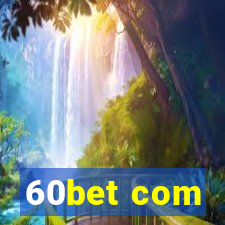 60bet com