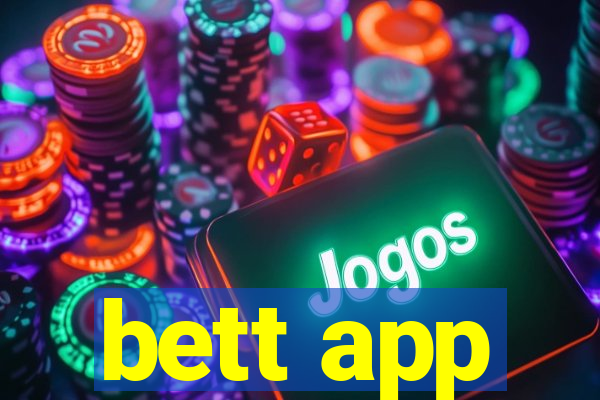 bett app