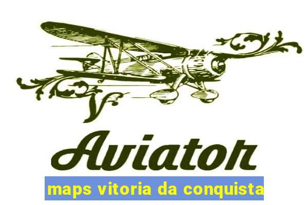 maps vitoria da conquista