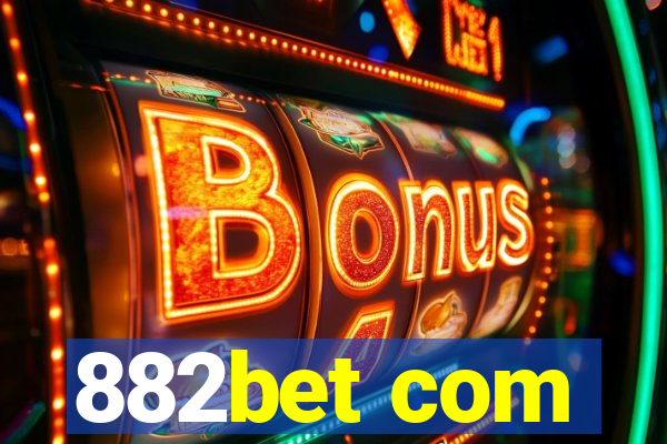 882bet com