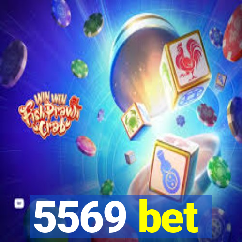 5569 bet